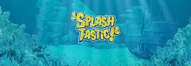 Splashtastic