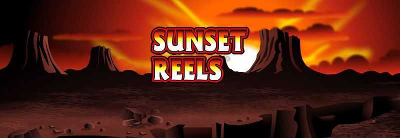 Sunset Reels