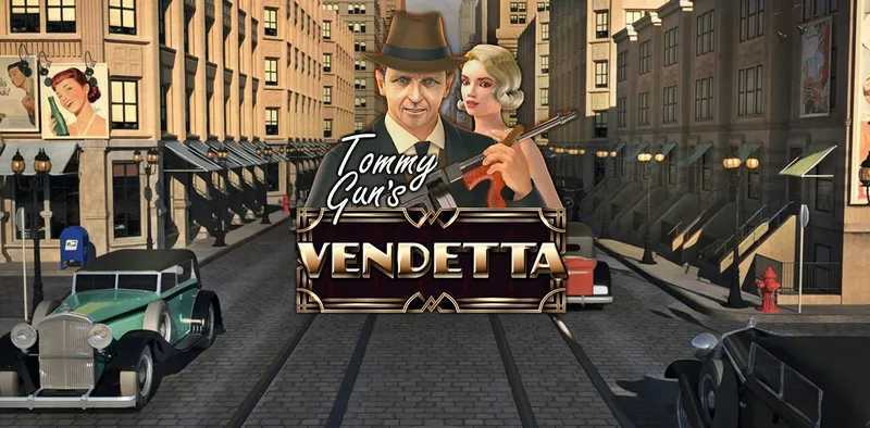Tommy Guns Vendetta