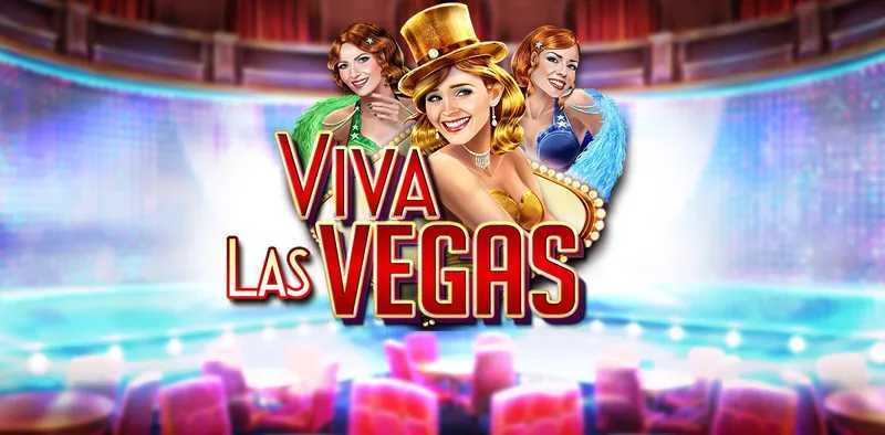 Viva Las Vegas Viva Las Vegas