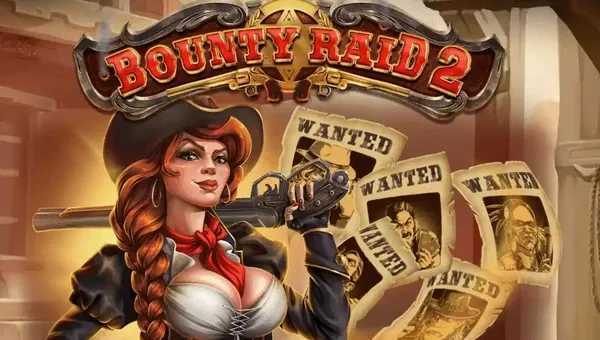 Bounty Raid