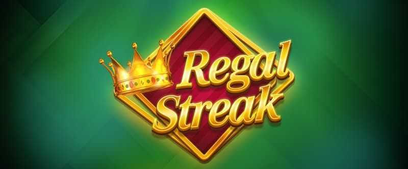Regal Streak