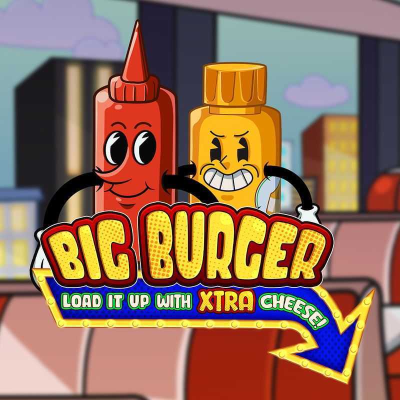Big Burger Load it up with Xtra Cheese