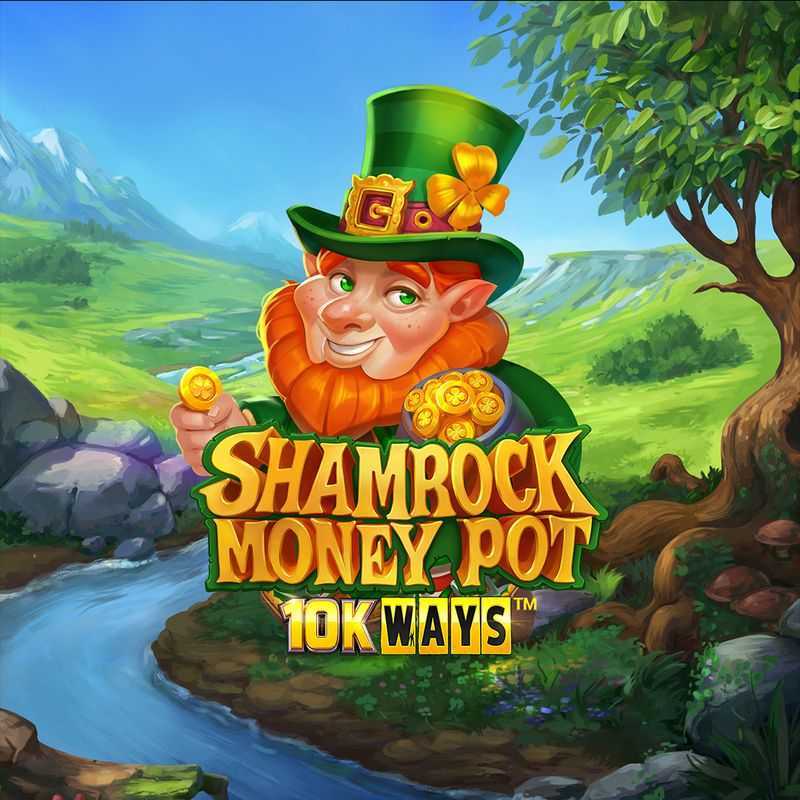 Shamrock Money Pot 10K Ways