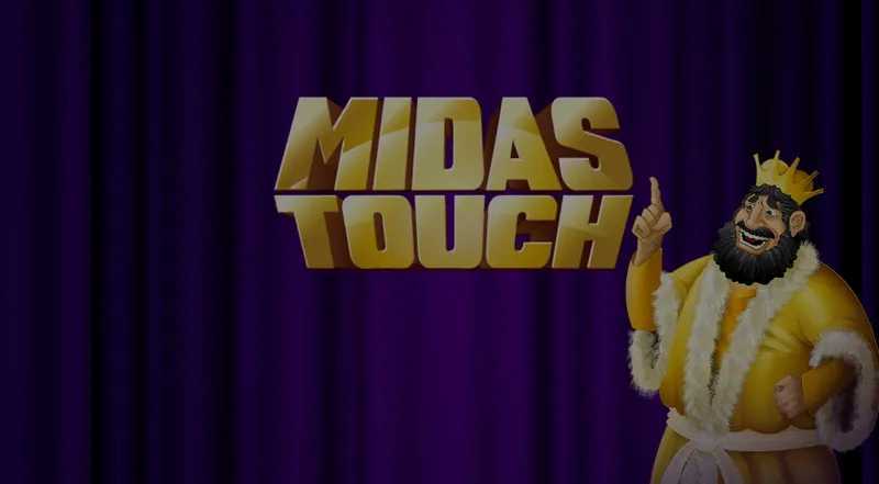 Midas Touch