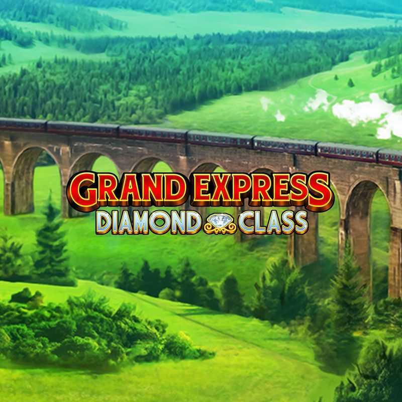 Grand Express Diamond Class