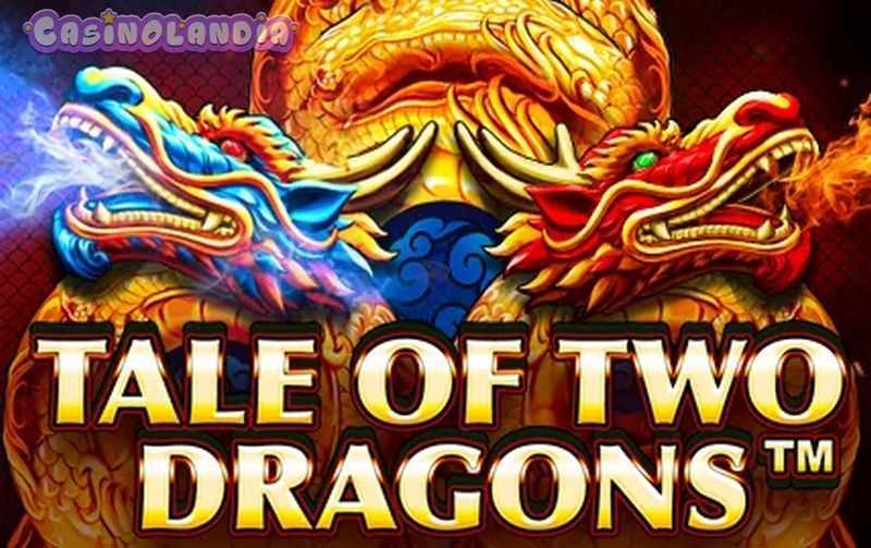 Tale of Two Dragons