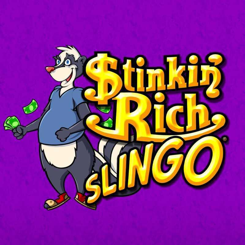 Stinkin Rich Slingo