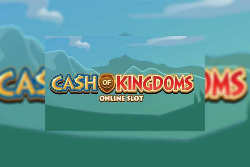 Cash of Kingdoms