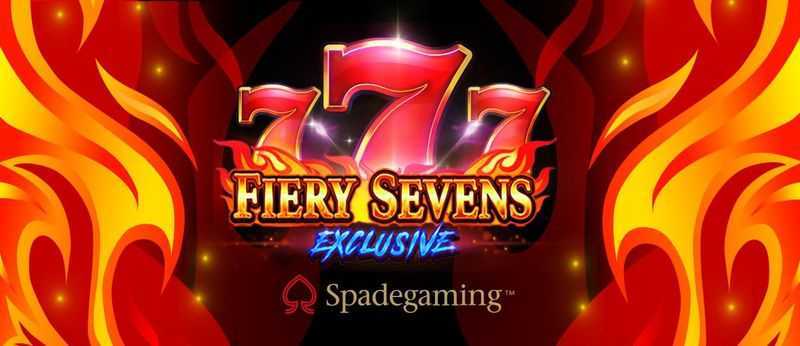 Fiery Sevens Exclusive