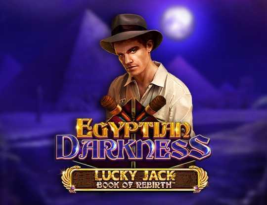 Lucky Jack Book of Rebirth Egyptian Darkness