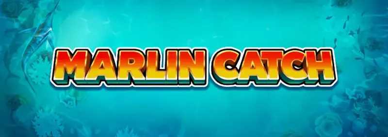 Marlin Catch