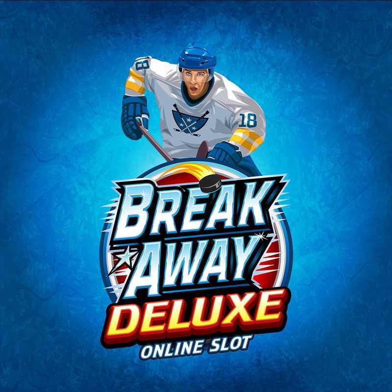 Break Away Deluxe