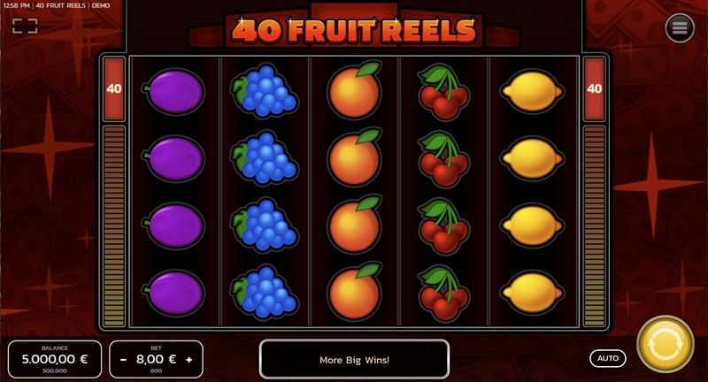 40 Fruit Reels
