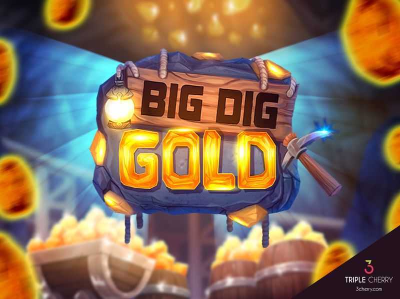Big Dig Gold
