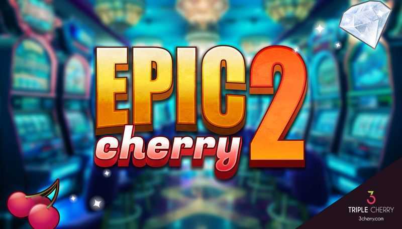 Epic Cherry 2