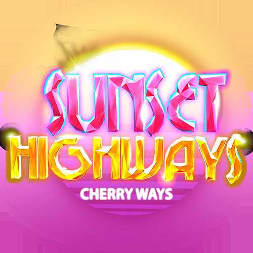 Sunset Highways Cherry
