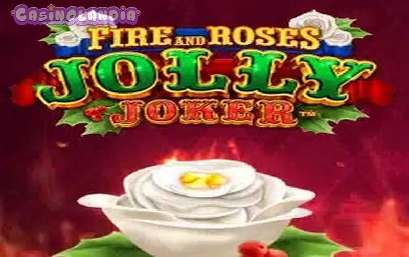 Fire and Roses Jolly Joker
